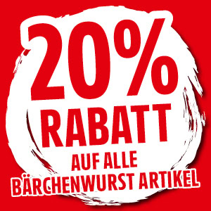20 Prozent auf Bärchenwurst